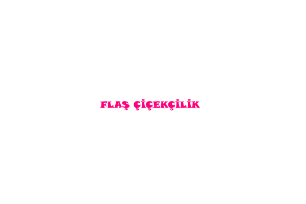 Flaş Çiçekcilik